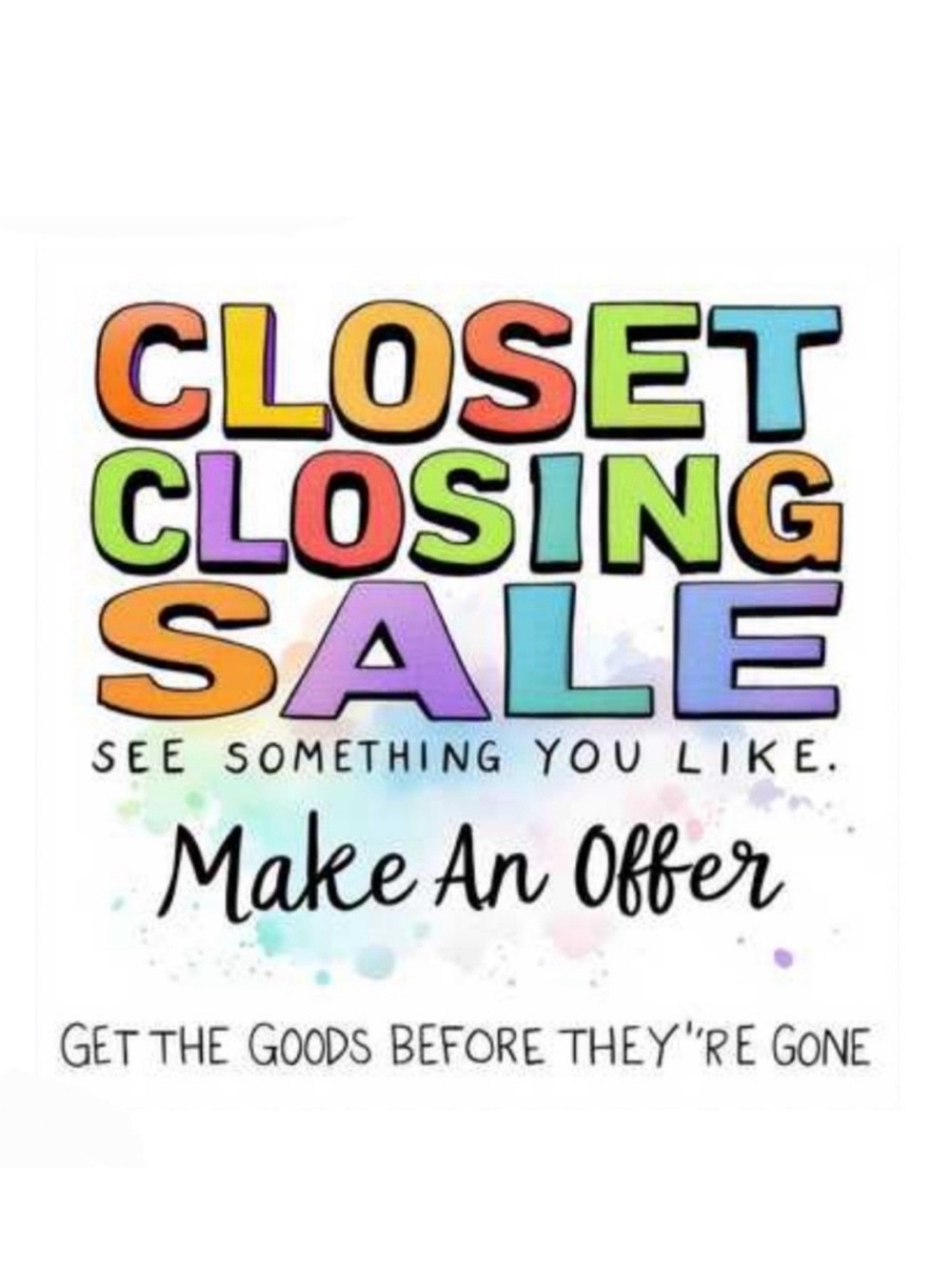 Closet Closing Sale Sign - Colorful Typography